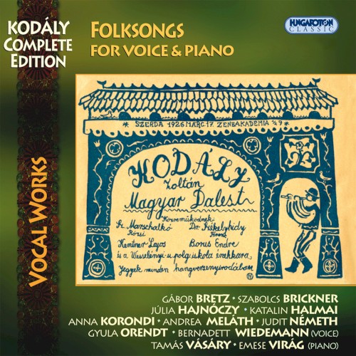Kodály Complete Edition: Vocal Works: Folksongs, for voice and piano