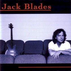 Jack Blades by Jack Blades