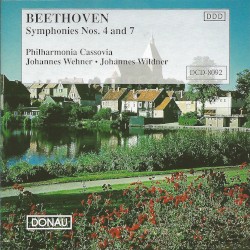 Symphonies nos. 4 and 7 by Beethoven ;   Philharmonia Cassovia ,   Johannes Wehner ,   Johannes Wildner