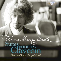 Suites pour le clavecin by Federico Maria Sardelli ;   Simone Stella