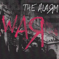 WAЯ by The Alarm