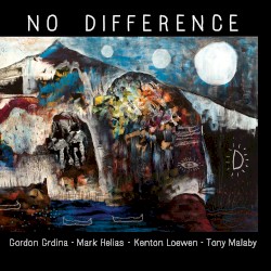No Difference by Gordon Grdina  ·   Mark Helias  ·   Kenton Loewen  ·   Tony Malaby