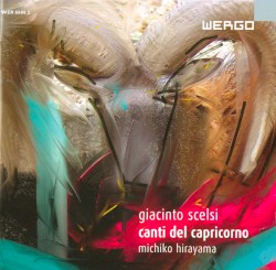 Canti del Capricorno by Giacinto Scelsi ;   Michiko Hirayama