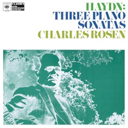 Three Piano Sonatas by Joseph Haydn ;   Charles Rosen