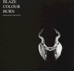 Blaze Colour Burn by Jan St. Werner