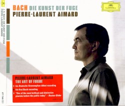 Die Kunst der Fuge, BWV 1080 by Johann Sebastian Bach ;   Pierre‐Laurent Aimard