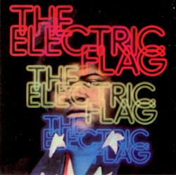 An American Music Band by The Electric Flag