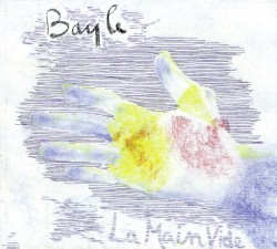 La main vide by François Bayle