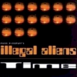 Time by Illegal Aliens