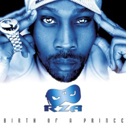 Birth of a Prince by RZA