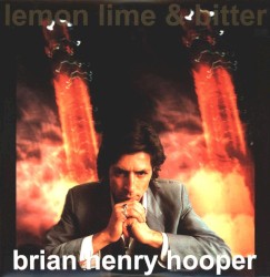 Lemon, Lime & Bitter by Brian Henry Hooper