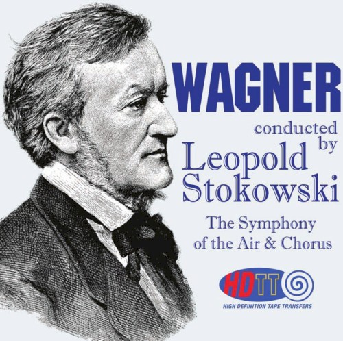 Wagner conducted by Leopold Stokowski