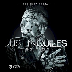 Imperio Nazza: Justin Quiles Edition by Justin Quiles  Ft.   Los de la Nazza