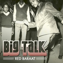 Big Talk by Red Baraat