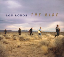 The Ride by Los Lobos