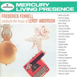 Frederick Fennell Conducts the Music of Leroy Anderson by Leroy Anderson