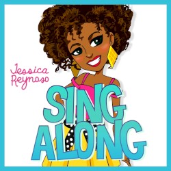 Sing Along by Jessica Reynoso