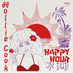 Happy Hour in Dub by Hollie Cook
