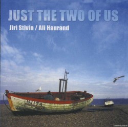 Just The Two Of Us by Jiří Stivín  /   Ali Haurand