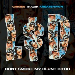 Don’t Smoke My Blunt Bitch by L$D