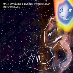 Superwolves by Matt Sweeney  &   Bonnie “Prince” Billy