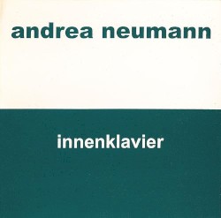 Innenklavier by Andrea Neumann