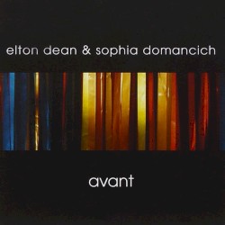 Avant by Elton Dean  &   Sophia Domancich