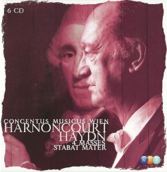 4 Masses / Stabat mater by Haydn ;   Concentus Musicus Wien ,   Harnoncourt