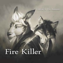 Fire Killer by Fox Amoore  &   Colson