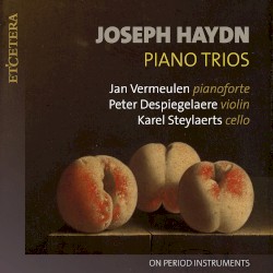 Piano Trios by Joseph Haydn ;   Jan Vermeulen ,   Peter Despiegelaere ,   Karel Steylarts