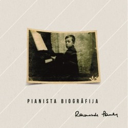 Pianista biogrāfija by Raimonds Pauls