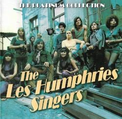 The Platinum Collection by Les Humphries Singers