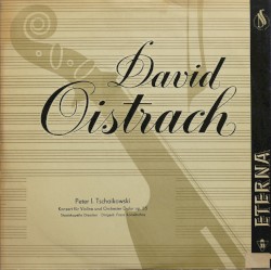 Konzert für Violine und Orchester d‐dur, op. 35 by Tchaikovsky ;   David Oistrakh ,   Staatskapelle Dresden ,   Franz Konwitschny