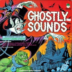 Ghostly Sounds by Peter Waldron  &   Gershon Kingsley