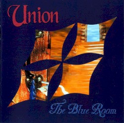 The Blue Room by Union