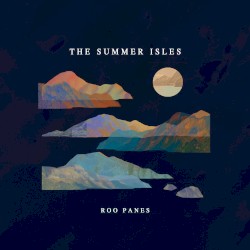 The Summer Isles by Roo Panes