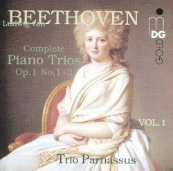 Complete Piano Trios, Vol. 1 by Beethoven ;   Trio Parnassus