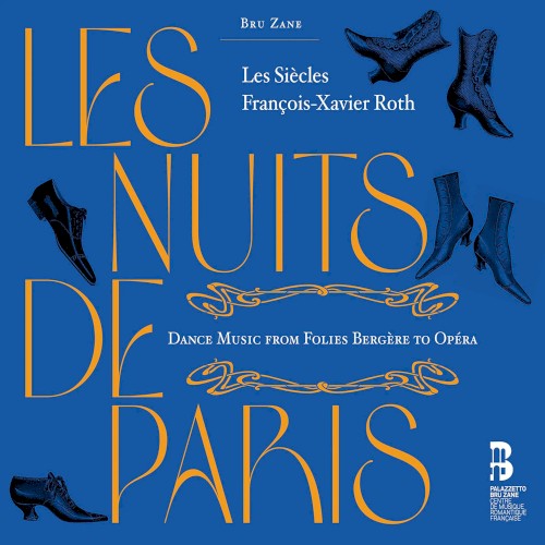 Les nuits de Paris: Dance Music from Folies Bergère to Opéra