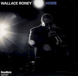Home by Wallace Roney