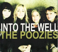 Into the Well by The Poozies