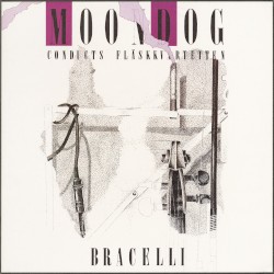 Bracelli by Moondog  conducts   Fläskkvartetten