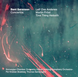Concertos by Bent Sørensen