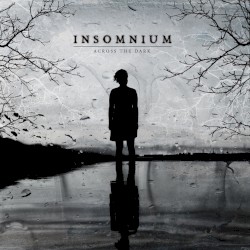 Across the Dark by Insomnium