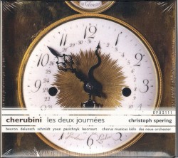 Les Deux Journées by Luigi Cherubini ;   Chorus Musicus Köln ,   Das Neue Orchester ,   Christoph Spering