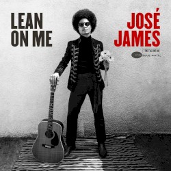 Lean on Me by José James