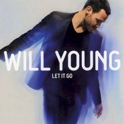 Let It Go by Will Young