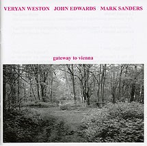 Gateway To Vienna by Veryan Weston  /   John Edwards  /   Mark Sanders
