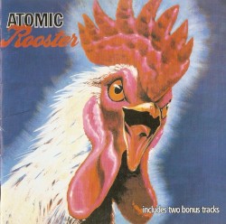 Atomic Rooster by Atomic Rooster