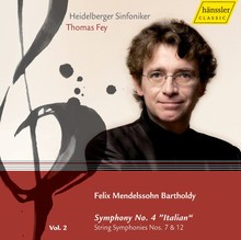 Symphony No. 4 "Italian" / String Symphonies Nos. 7 & 12 by Felix Mendelssohn Bartholdy ;   Heidelberger Sinfoniker ,   Thomas Fey