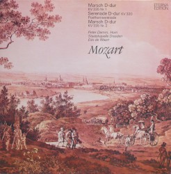 Marsch D-dur KV 335 (320a) / Serenade D-dur KV 320 by Wolfgang Amadeus Mozart ;   Peter Damm ,   Staatskapelle Dresden ,   Edo de Waart